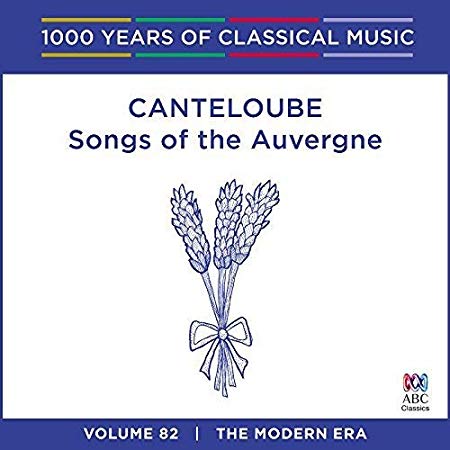 Joseph Canteloube - Canteloube: Songs of the Auvergne - CD