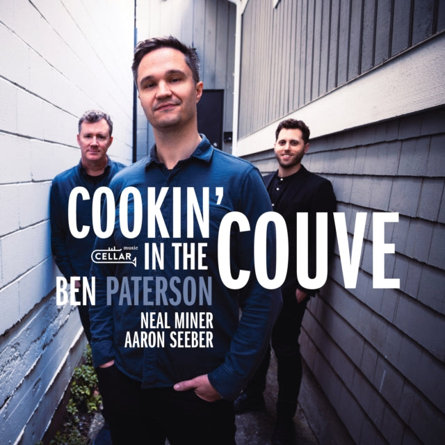 BEN PATERSON - COOKIN' IN THE COUVE - New CD