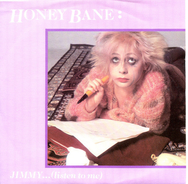 Honey Bane - Jimmy... (Listen To Me) - Used Vinyl Record 7"