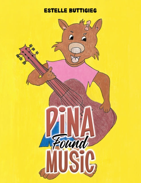 Estelle Buttigieg - Pina Found Music - Paperback