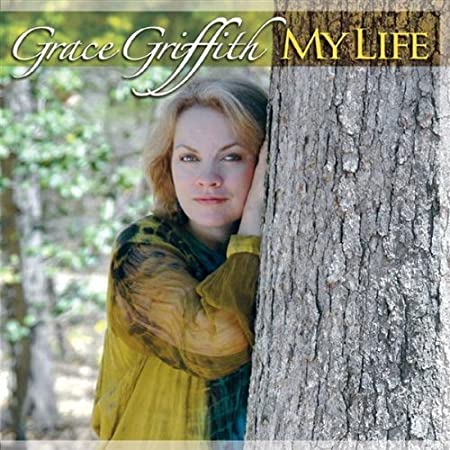 Grace Griffith - My Life - CD