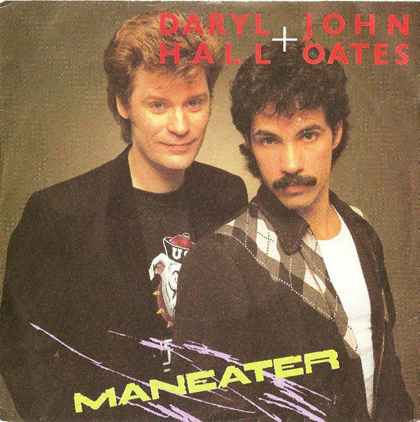 Daryl Hall & John Oa - Maneater - Used Vinyl Record 7"