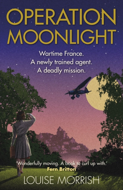 Louise Morrish - Operation Moonlight - Hardback