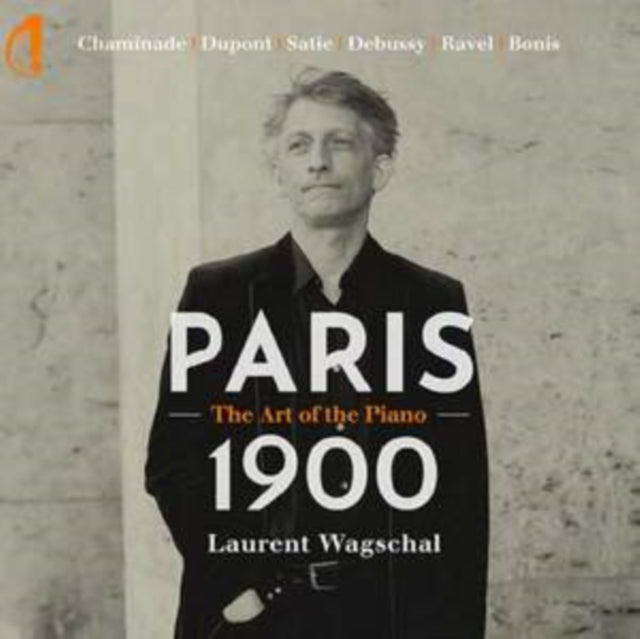 LAURENT WAGSCHAL - CHAMINADE / DUPONT / SATIE / D - CD