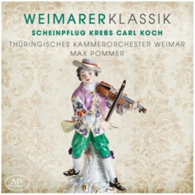 Scheinpflug/Krebs/Carl/Koch: Weimarer Klassik - CD