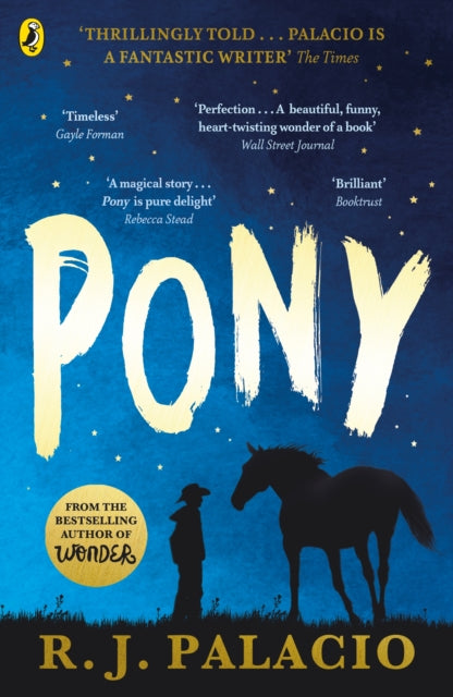R.J. Palacio - Pony : from the bestselling author of Wonder - Paperbac