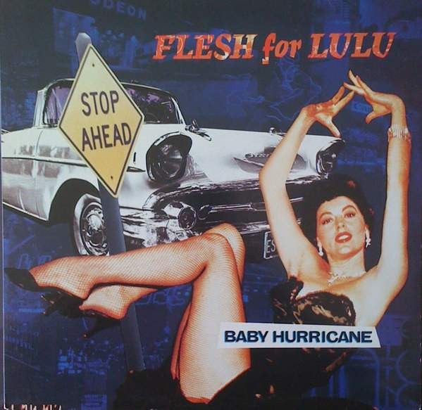 Flesh For Lulu - Baby Hurricane - Used Vinyl Record 12"