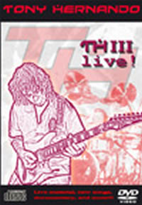 TONY HERNANDO - THIII LIVE - New DVD