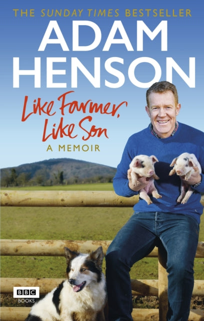 Adam Henson - Like Farmer, Like Son - New Paperback