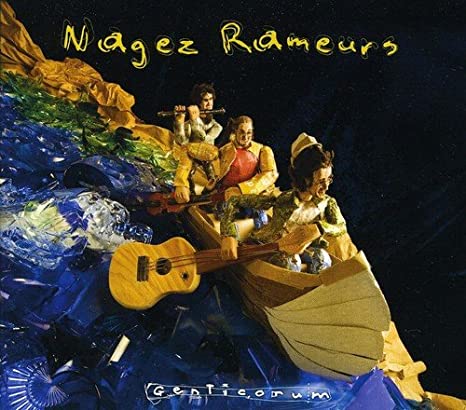 Genticorum - Nagez Rameurs - CD