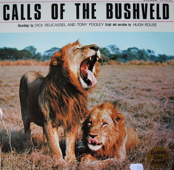Dick Reucassel - Calls Of The Bushveld - Used Vinyl Record