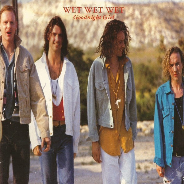Wet Wet Wet - Goodnight Girl - Used Vinyl Record 7"