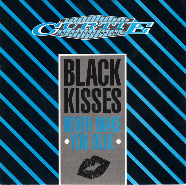 Curtie And The Boomb - Black Kisses (Never Make You Blue) - Used Vin