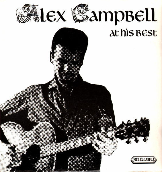 Alex Campbell - At His Best - Used Vinyl Record