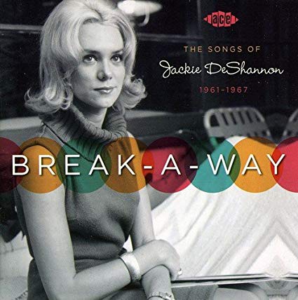 Various - Break-A-Way (The Songs Of Jackie DeShannon 1961-1967) - CD