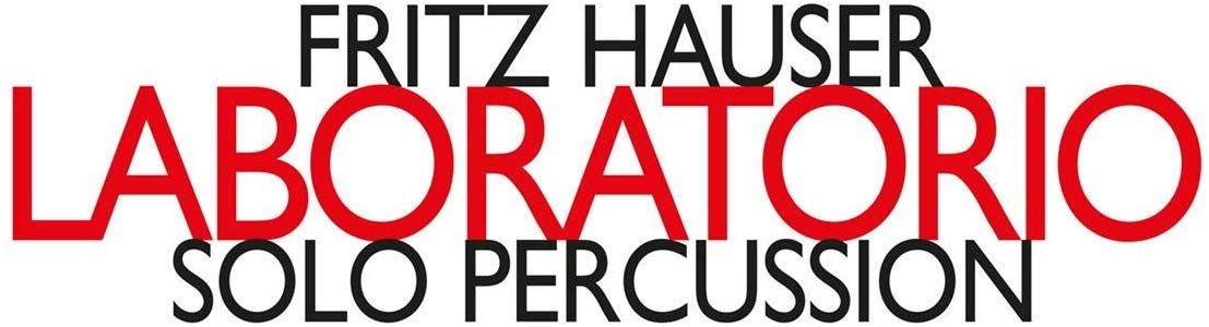 Fritz Hauser - Laboratorio - CD