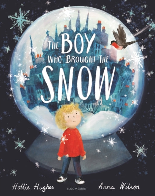Hollie Hughes - Boy Who Brought the Snow - Paperback
