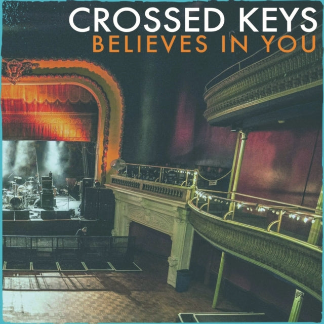 CROSSED KEYS - BELIEVES IN YOU - CD
