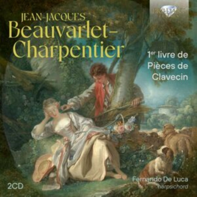 Fernando De Luca - Beauvarlet-Charpentier: 1er livre de Pi?ces de Clavec