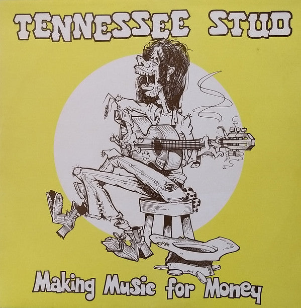 Tennessee Stud - Making Music For Money - Used Vinyl Record