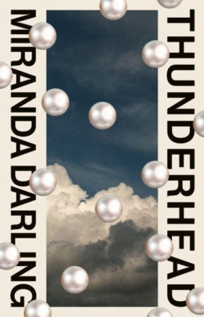 Miranda Darling - Thunderhead - Paperback