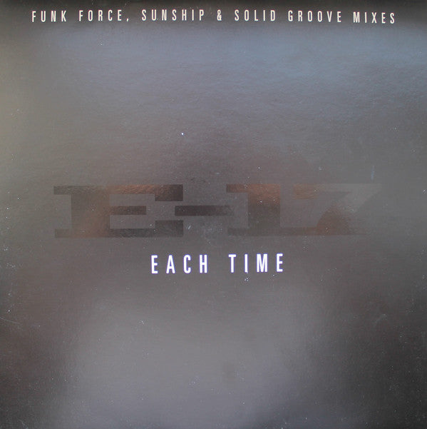 E-17 - Each Time - Used Vinyl Record 12"