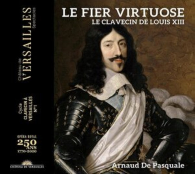 ARNAUD DE PASQUALE - LE FIER VIRTUOSE. LE CLAVECIN - CD