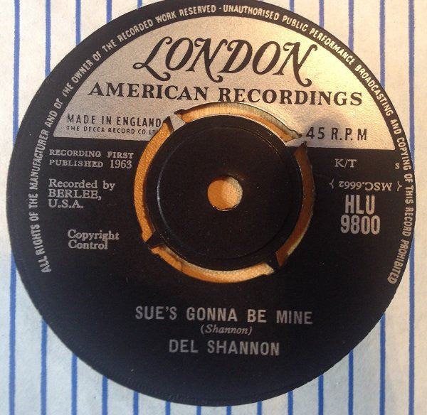 Del Shannon - Sue's Gonna Be Mine - Used Vinyl Record 7"