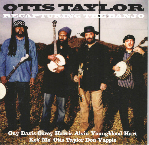 Otis Taylor - Recapturing The Banjo - Used CD
