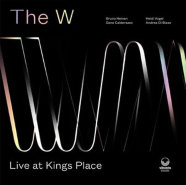 W - LIVE AT KINGS PLACE - CD