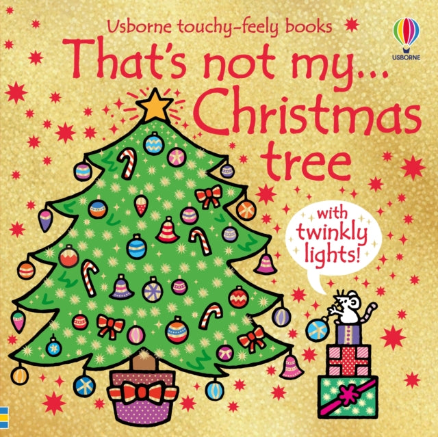 Fiona Watt - That's Not My Christmas Tree... : A Christmas Book fo