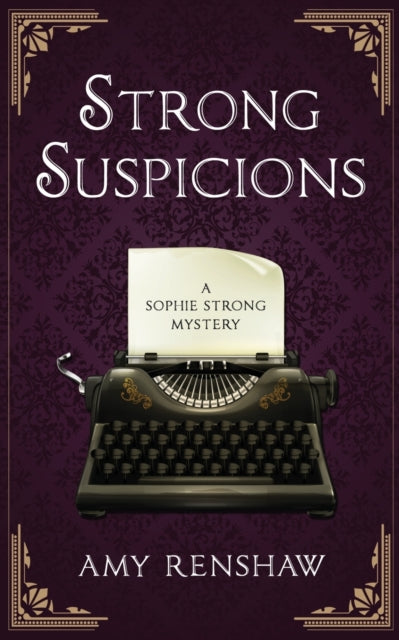 Renshaw - Strong Suspicions A Sophie Strong Mystery - New paperback o