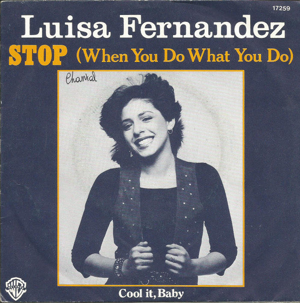 Luisa Fernandez - Stop / Cool It, Baby - Used Vinyl Record 7"
