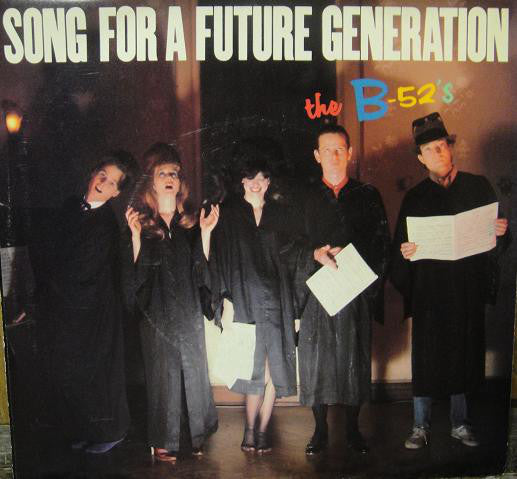 B-52's - Song For A Future Generation - Used Vinyl Record 7"