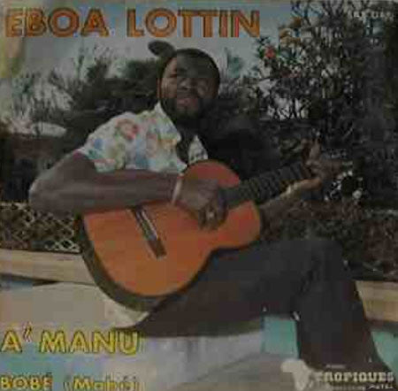 Eboa Lotin - A' Manu - Used Vinyl Record 7"