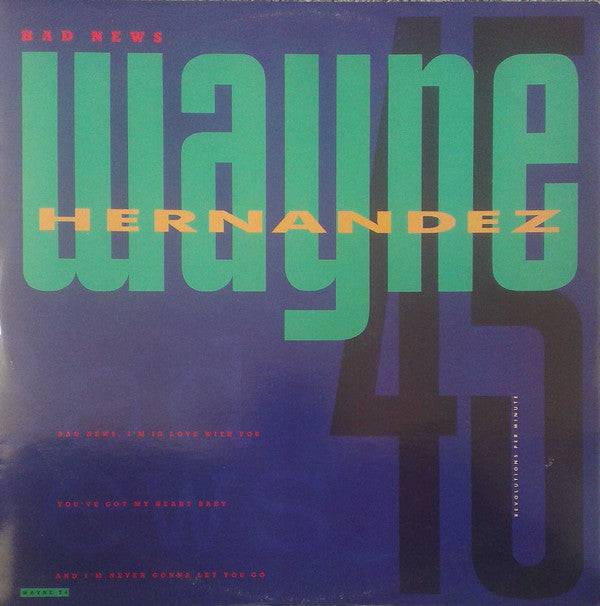 Wayne Hernandez - Bad News - Used Vinyl Record 12"