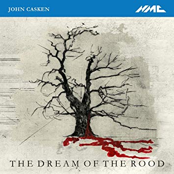 John Casken - : The Dream of the Rood - CD