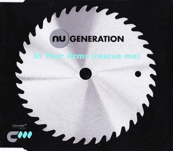 Nu Generation - In Your Arms (Rescue Me) - Used CD