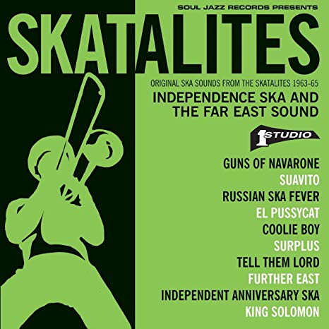 Skatalites - Independence Ska And The Far East Sound (Original Ska Sou