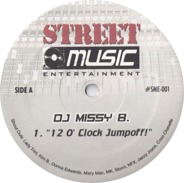 DJ Missy B - 12 O'Clock Jumpoff! / React To The B Side - Used Vinyl