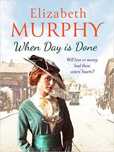 Elizabeth Murphy - When Day is Done - New Paperback