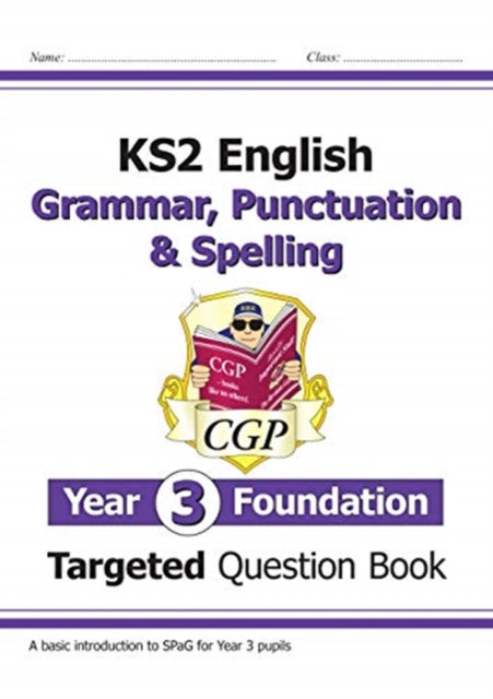 CGP Books - New KS2 English Targeted Question Book: Grammar, Punctuati