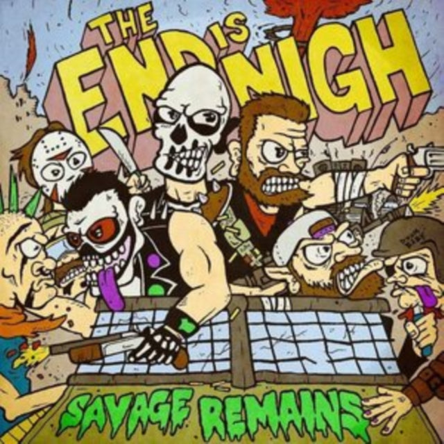 SAVAGE REMAINS - END IS NIGH - Vinyl Record