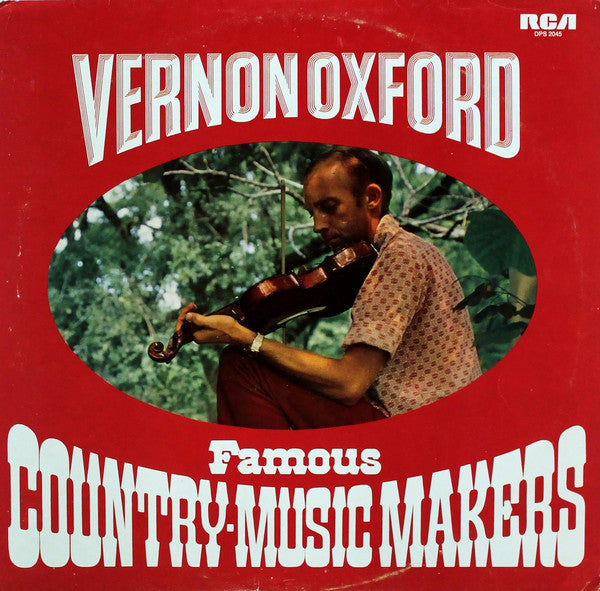 Vernon Oxford - Famous Country-Music Makers - Used Vinyl Record