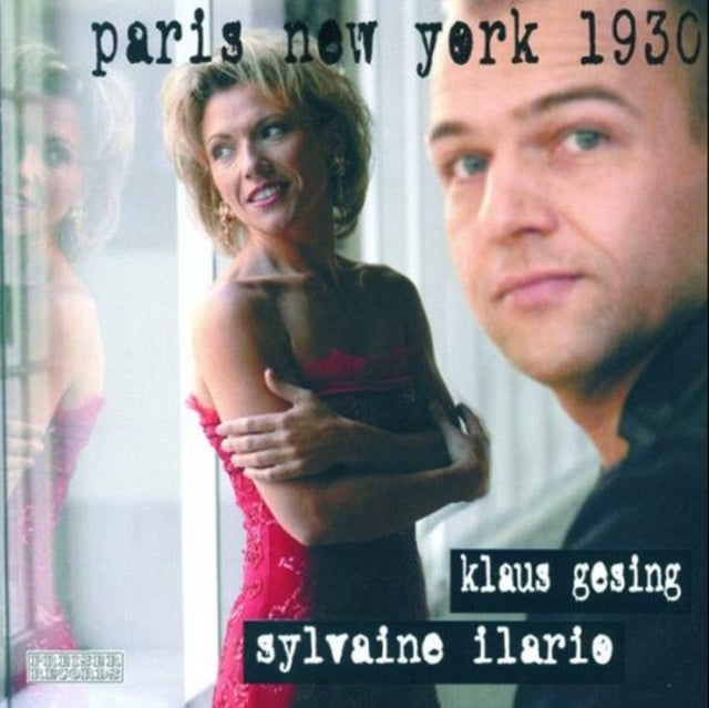VARIOUS ARTISTS - PARIS NEW YORK 1930 - CD
