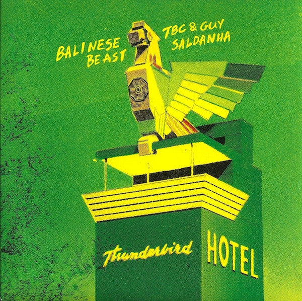 Balinese Beast - Thunderbird Hotel - Vinyl Record 7"