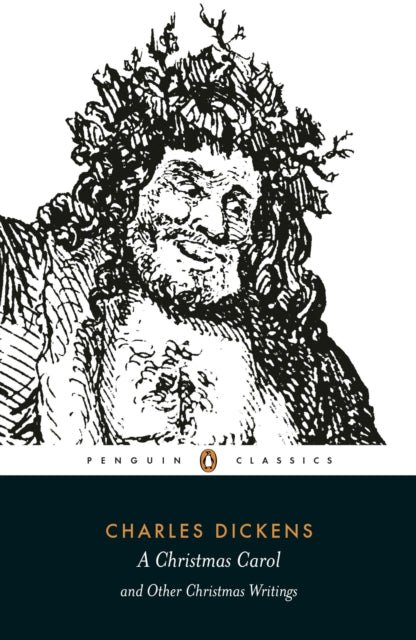 Charles Dickens - A Christmas Carol and Other Christmas Writings - Pap