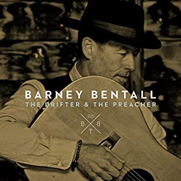 Barney Bentall - Drifter & The Preacher - Vinyl Record