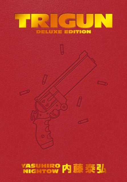 Justin Burns - Trigun Deluxe Edition - New Hardback
