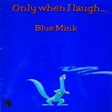 Blue Mink - Only When I Laugh - Used Vinyl Record